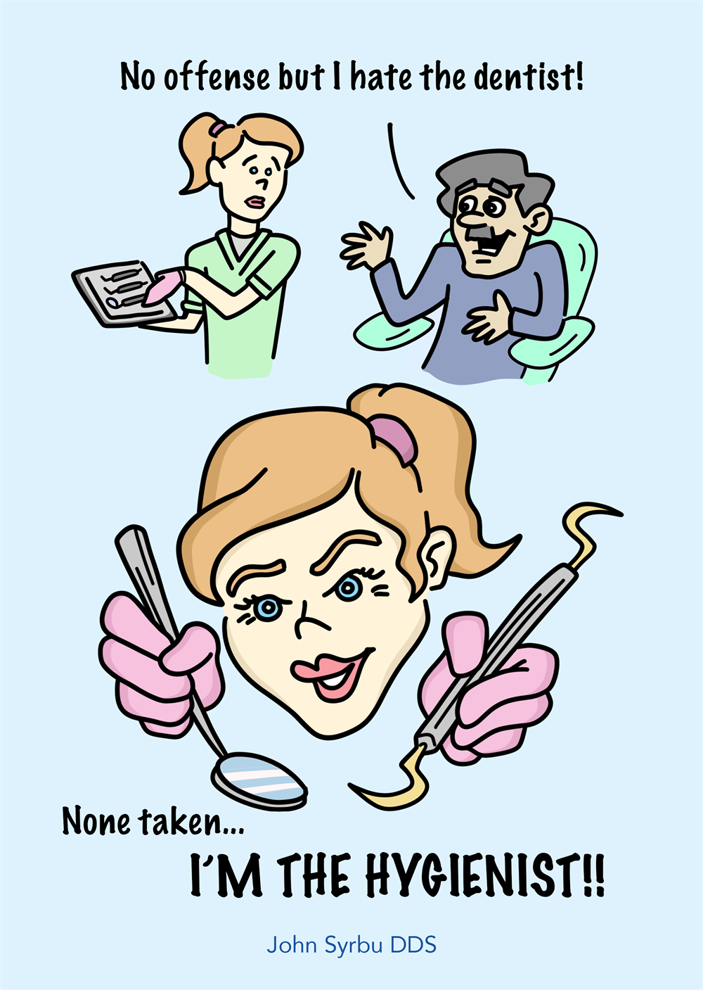 Dentally Incorrect 
